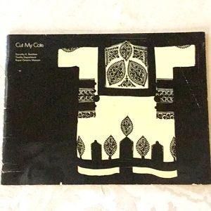 CUT MY COTE, Vintage 1973 by Dorothy K. Burnham First Edition and First Printing